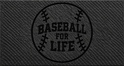 Baseball for Life — Black Carbon Bold laser-engraved leather insert